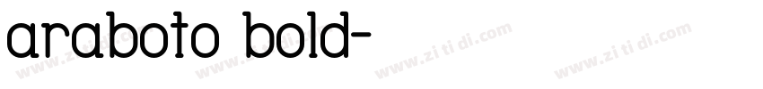 araboto bold字体转换